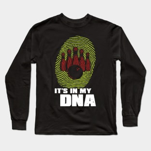 In My Dna  Bowling  0616 Long Sleeve T-Shirt